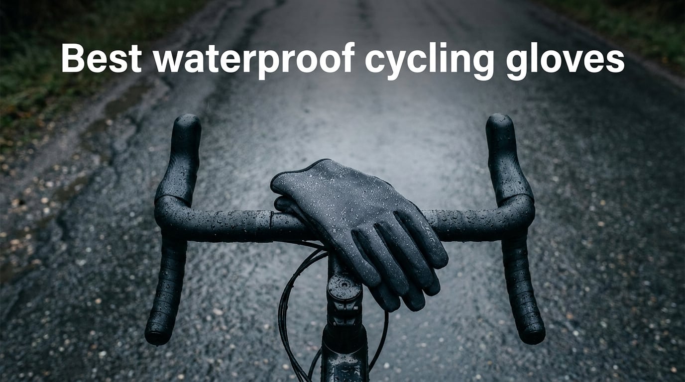 Best waterproof cycling gloves