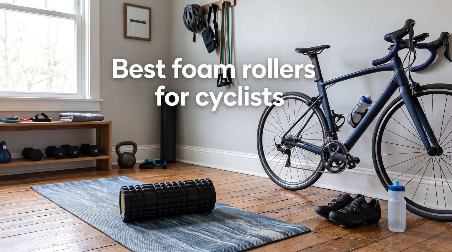 Best foam rollers for cyclists