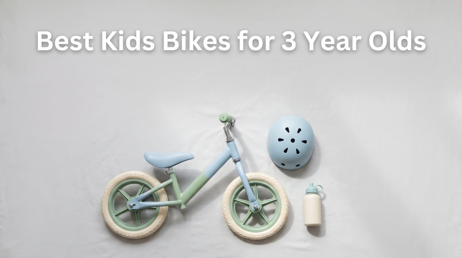 Best kids bikes for 3 year olds