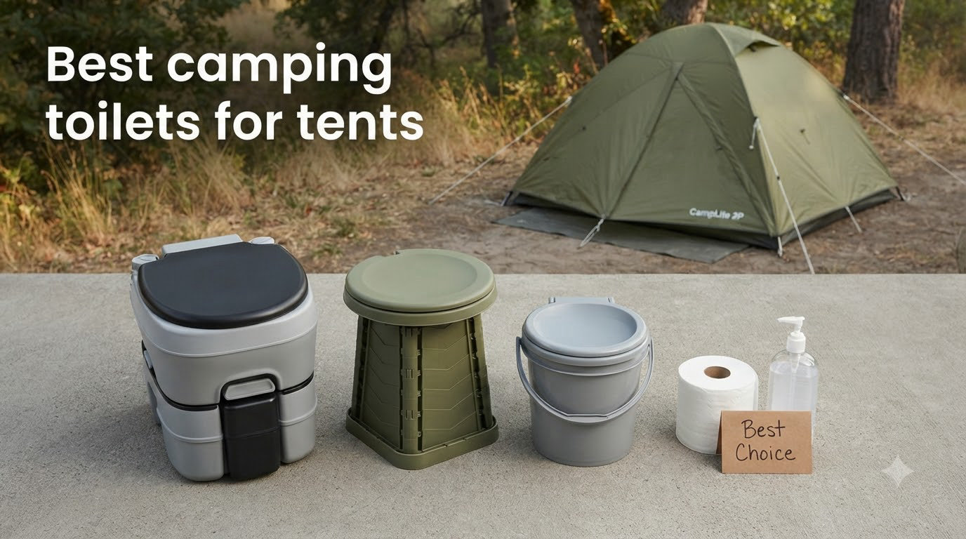 Best camping toilets for tents