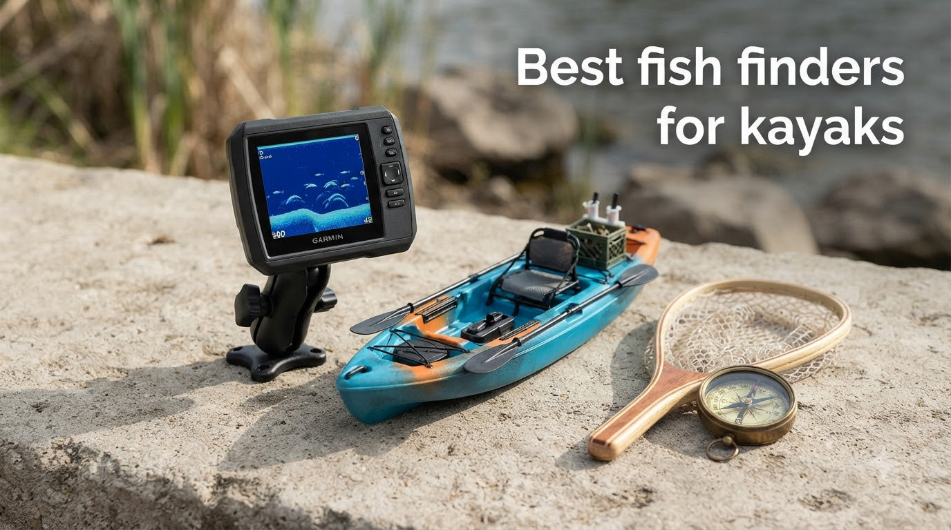 Best fish finders for kayaks