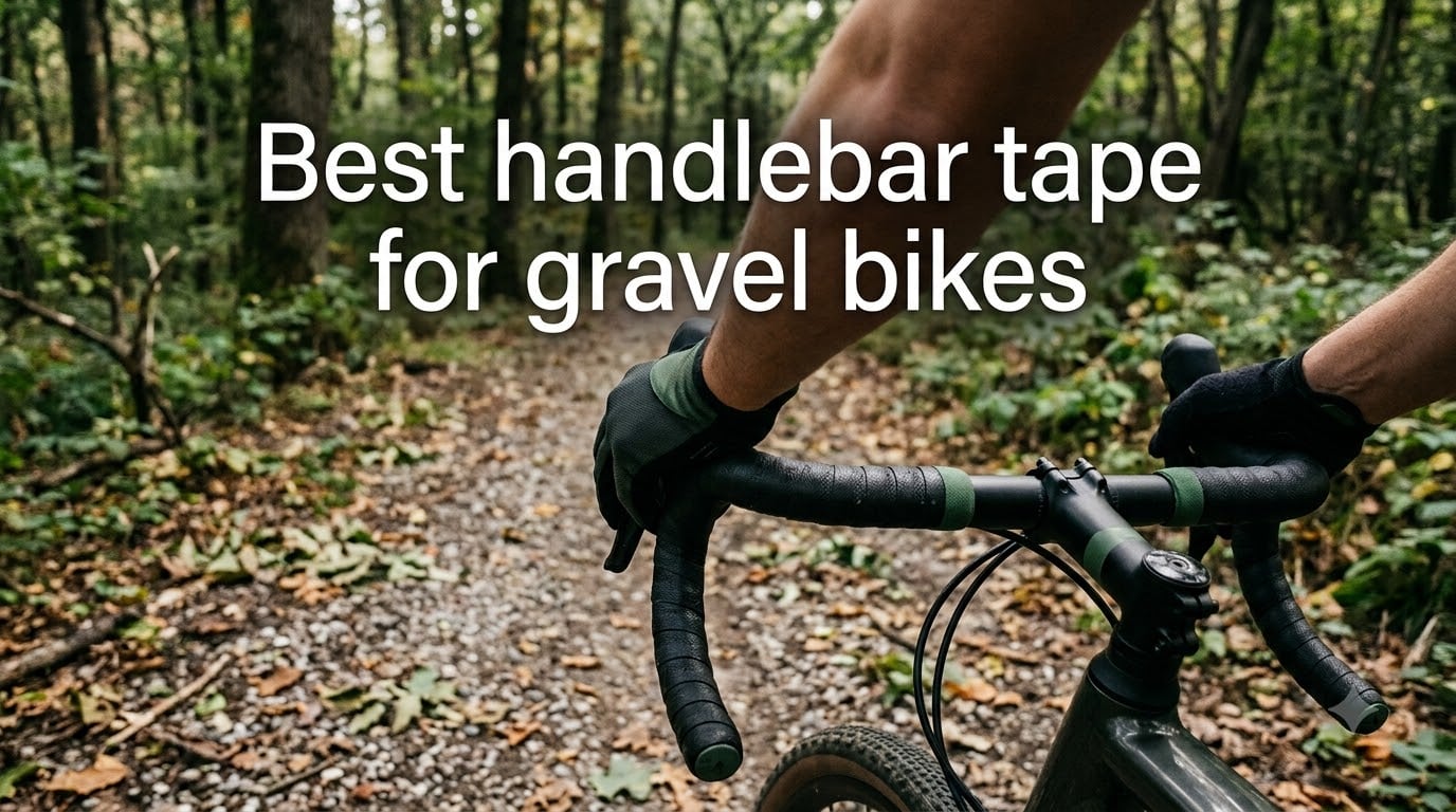 Best handlebar tape for gravel bikes