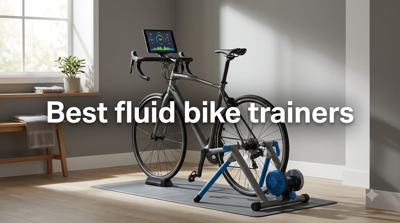 Best fluid bike trainers