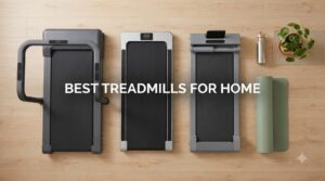 Best treadmills for home