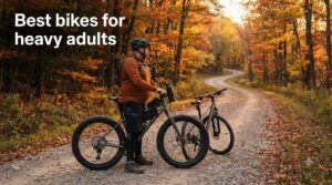 Best bikes for heavy adults