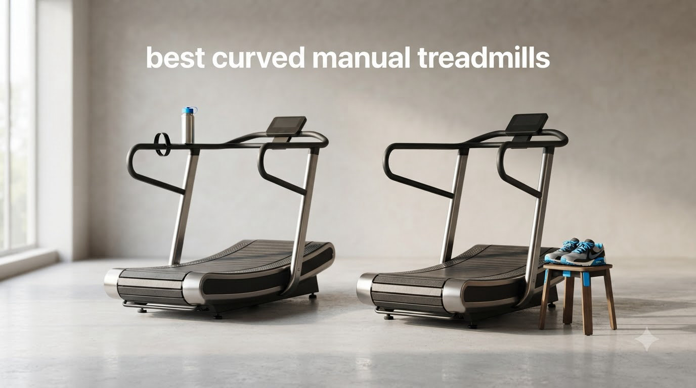 best curved manual treadmills