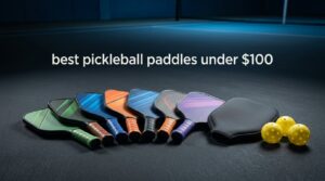 best pickleball paddles under $100