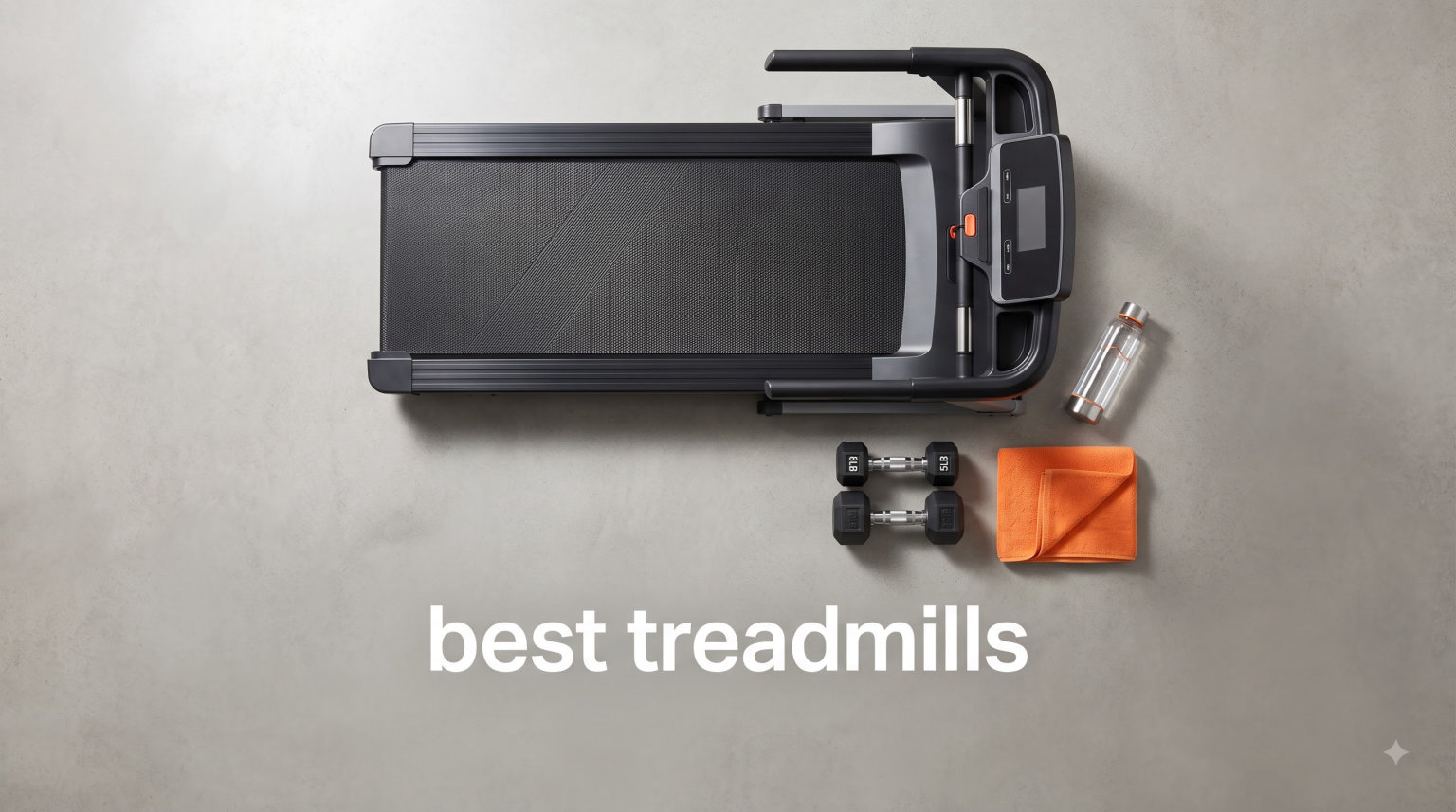 best treadmills