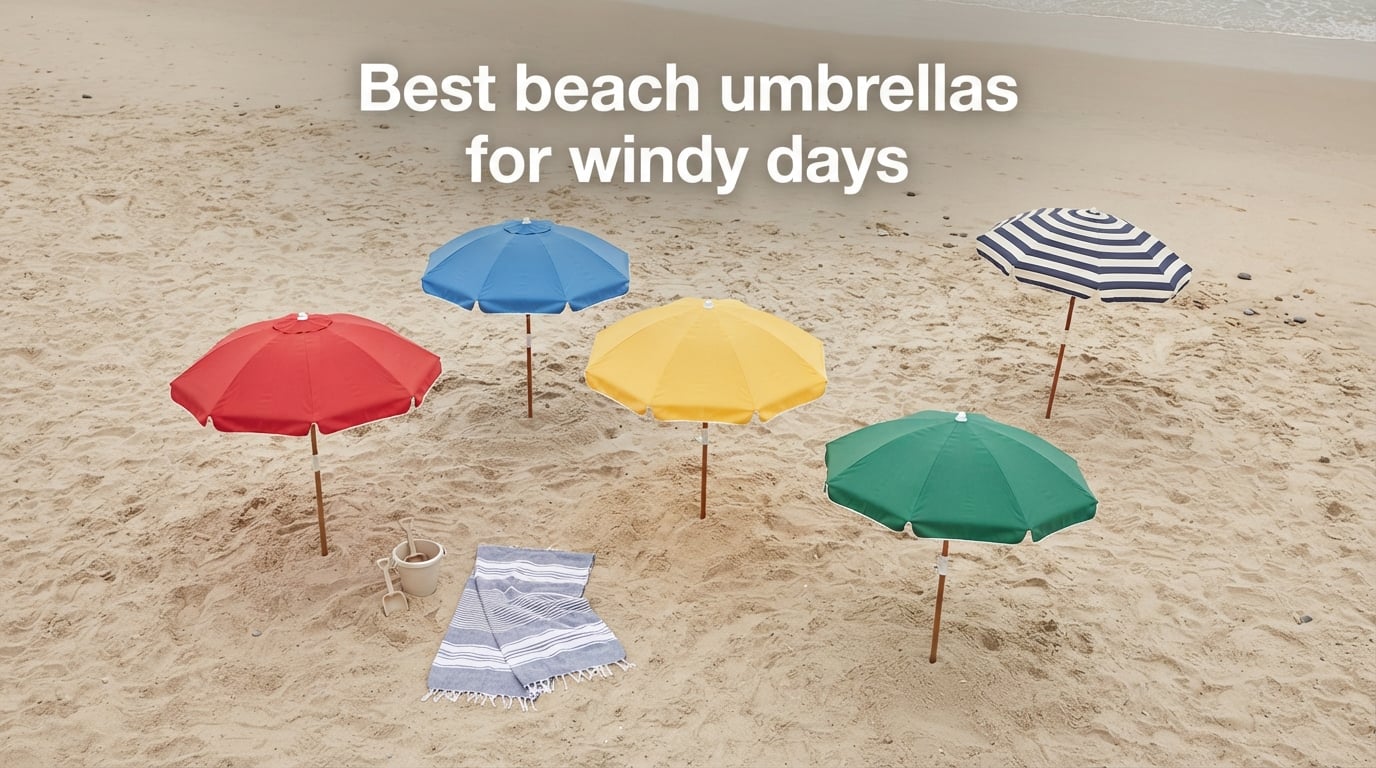 Best beach umbrellas for windy days