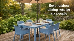 Best outdoor dining sets for six people