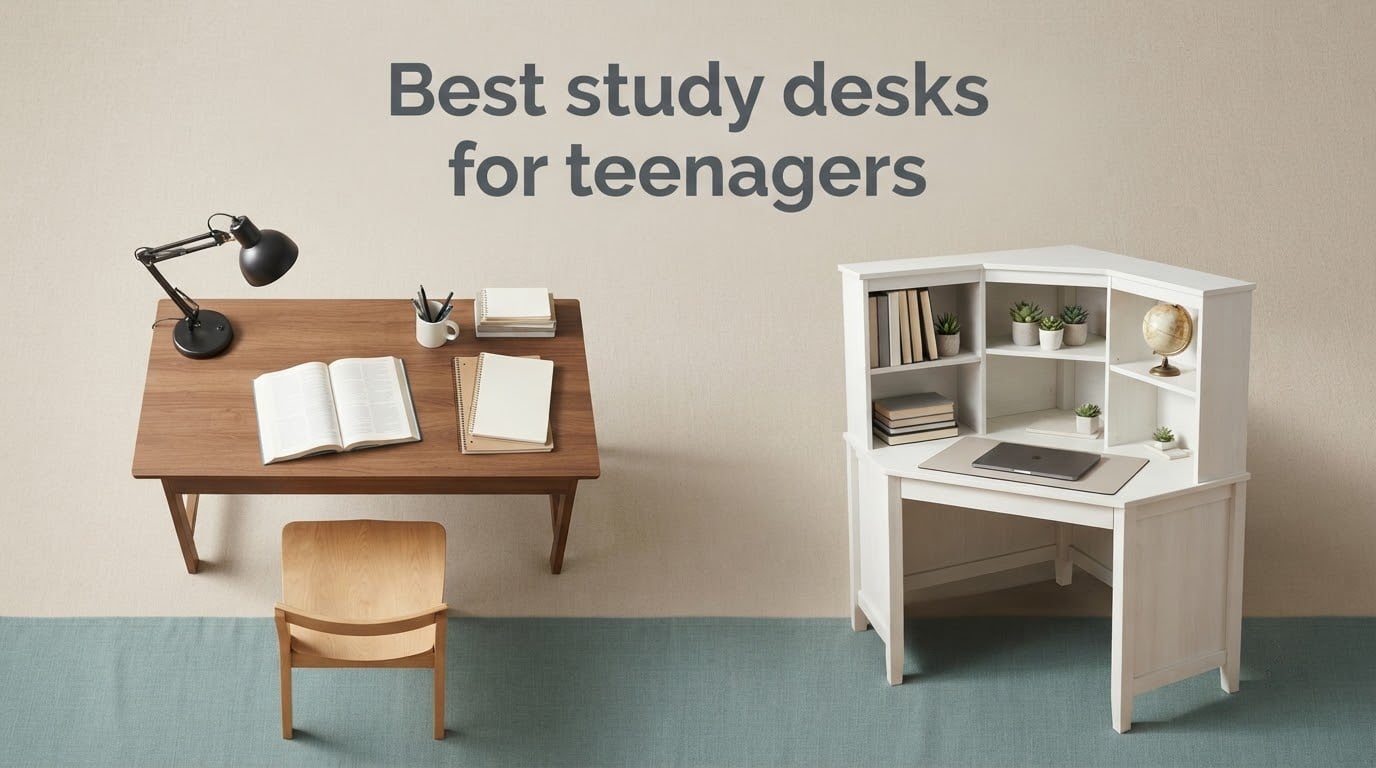 Best study desks for teenagers