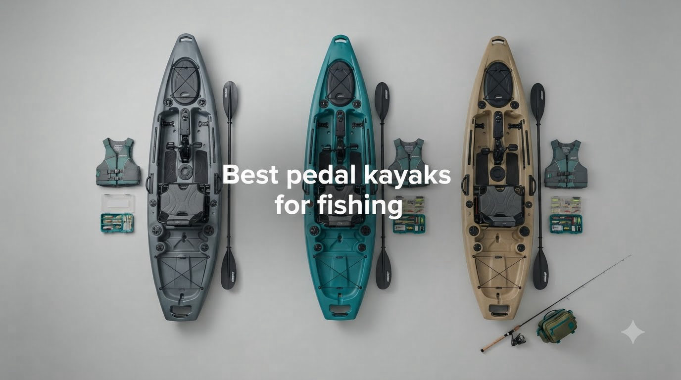 Best pedal kayaks for fishing