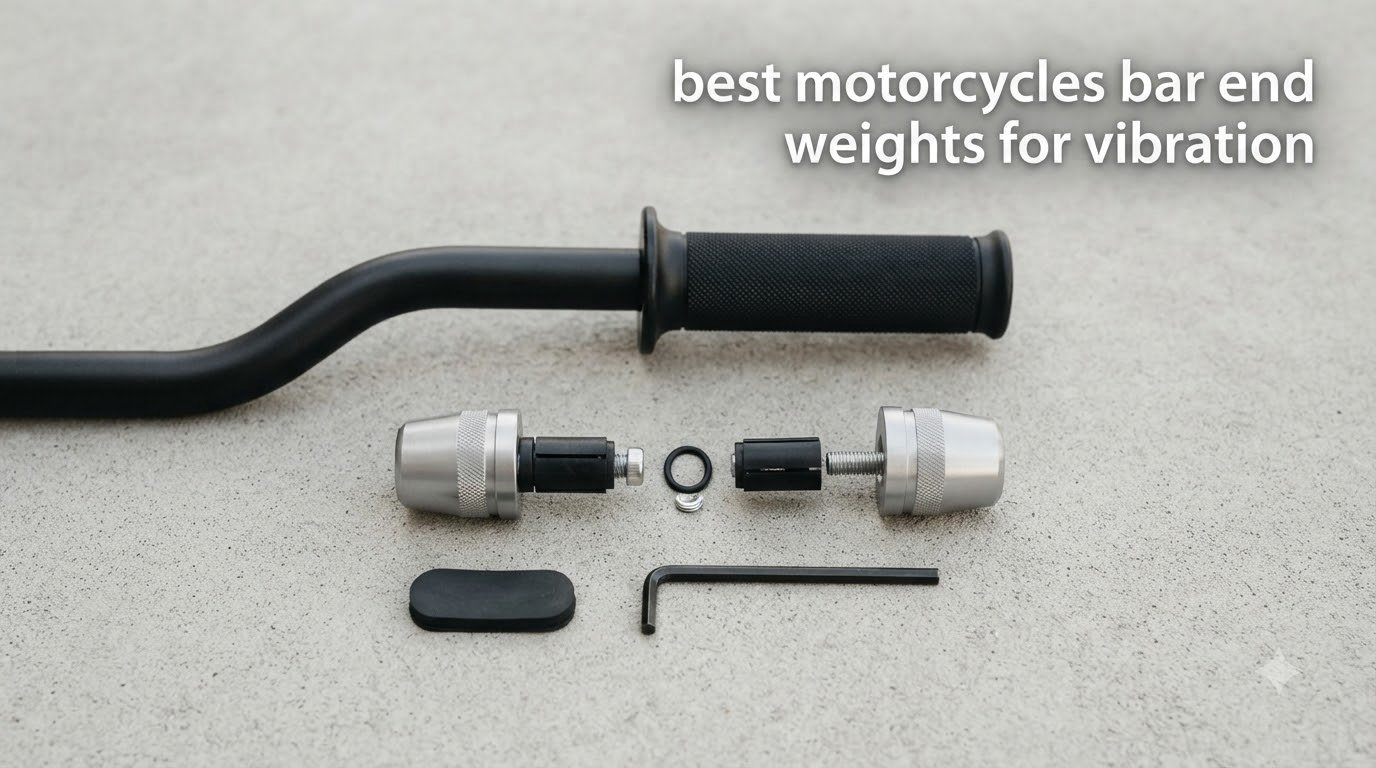 best motorcycles bar end weights for vibration